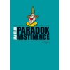 Paradox abstinence (Jan Jílek)