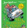 Táta za všechny prachy - David Walliams