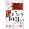 The Golden Fool - The Tawny Man Trilogy, Book 2: Robin Hobb