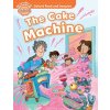Oxford Read and Imagine Beginner: the Cake Machine