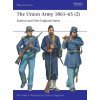 The Union Army 1861-65 (2): Eastern and New England States