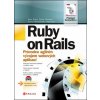 Ruby on Rails (Dave Thomas, David Heinemeier Hansson, David Heinemeier Hansson, Sam Ruby, Sam Ruby)