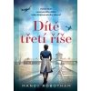 Dítě třetí říše - Robotham Mandy