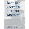 Básník - Reiner Martin