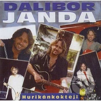 Dalibor Janda - Hurikánkoktejl (Best Of...)