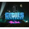 Cities: Skylines + After Dark DLC EU Steam CD Key