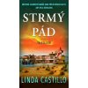 Strmý pád - Linda Castillo
