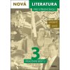 Nová literatura pro střední školy 3 Pracovní sešit 2 - Lukáš Borovička; Erik Gilk; Michal Čuřín; Alena Zachová; Dana Šmajstrlová; Da...