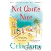 Not Quite Nice - Celia Imrie