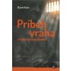 Príbeh vraha s trestom na doživotie - Dávid Kičin