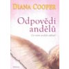 Odpovědi andělů - Diana Cooper