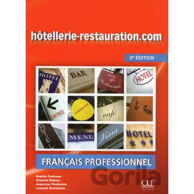 Hotellerie-Restauration.Com - 2eme Edition