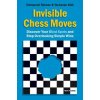 Invisible Chess Moves