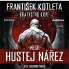 Mega hustej nářez - Kotleta František