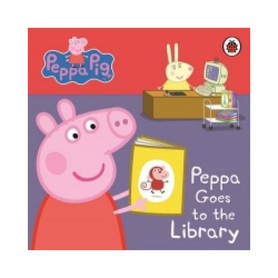 Peppa Goes to the Library Peppa Pig - Ladybird