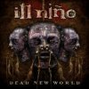 Ill Niňo - Dead New World [CD]