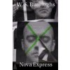 Nova Express - William Seward Burroughs