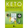 El Plan de Dieta Keto Intermitente (Brožovaná)