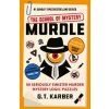 Murdle: The School of Mystery: THE SUNDAY TIMES BESTSELLING SERIES - G. T. Karber, Profile Books Ltd
