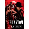 Phantom - H. D. Carlton