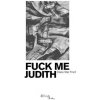 Fuck Me Judith