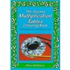 The Second Multiplication Tables Colouring Book: Solve the Puzzle Pictures While Learning Your Tables (McElderry Heather)