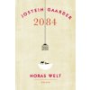 2084 - Noras Welt (Jostein Gaarder,Gabriele Haefs)(Pevná)