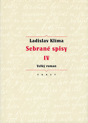 Sebrané spisy IV TORST - Ladislav Klíma; Erika Abrams