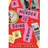 A Murder Is Going Down (Kate Emery)(Brožovaná)