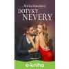 E-kniha Dotyky nevery - Mirka Manáková