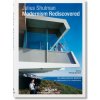 Julius Shulman. Modernism Rediscovered