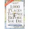 1000 Places to See Before You Die - Patricia Schultz