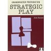 Grandmaster Preparation - Strategic Play