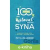 E-kniha 100 spôsobov, ako milovať svojho syna - Matt Jacobson, Lisa Jacobson