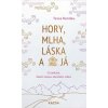 Hory, mlha, láska a já - Tessa Randau