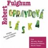 Fulghum Robert - Opravdová láska / Mp3 [CD]