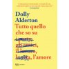 Tutto quello che so sull'amore