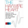 Haywire Heart (Christopher J Case,Dr John Mandrola,Lennard Zinn)(Brožovaná)