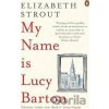 My Name Is Lucy Barton - Elizabeth Strout