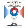 Základy tai-chi chi-kung - Tchaj-Ťi Čchi-Kung pro zdraví a bojová umění - Jwing-ming Yang