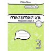 Matematika 3 pre 3. ročník ZŠ Pracovný zošit - 2. časť (Peter Bero, Zuzana Berová)