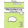 Matematika 3 pre 3. ročník ZŠ Pracovný zošit - 2. časť