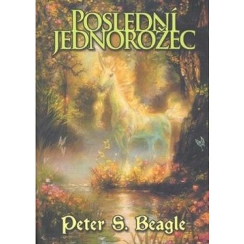 Poslední jednorožec - S. Beagle Peter