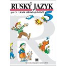 Ruský jazyk pre 5. ročník ZŠ