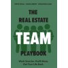 The Real Estate Team Playbook