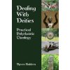Dealing With Deities (Raven Kaldera)(Brožovaná)