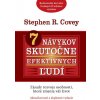 E-kniha: 7 návykov skutočne efektívnych ľudí - Zásady rozvoja osobnosti, ktoré zmenia váš život