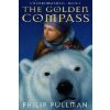 The Golden Compass: His Dark Materials Pullman PhilipPevná vazba
