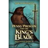 Penny Preston and the King’s Blade