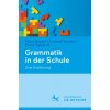 Grammatik in der Schule (Corinna Peschel,Elvira Topalovic)(Brožovaná)